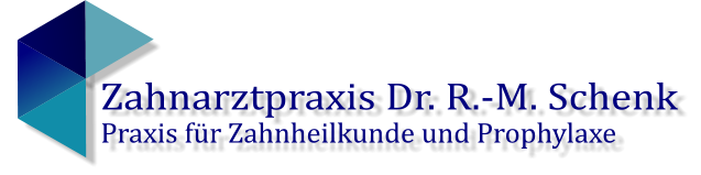 Zahnarztpraxis Dr. R.-M. Schenk Praxis für Zahnheilkunde und Prophylaxe