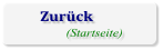 Zurück (Startseite)