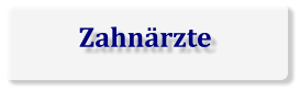 Zahnärzte